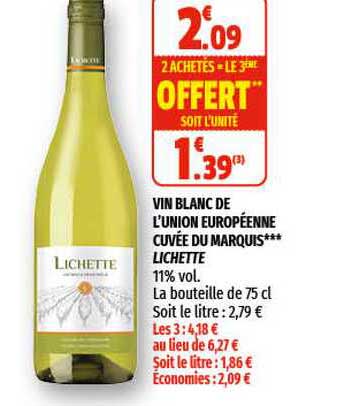 vin blanc de l'union européenne cuvée du marquis*** lichette