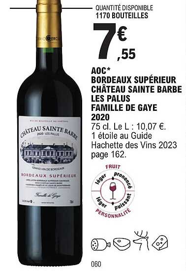 aoc bordeaux supérieur château sainte barbe les palus famille de gaye 2020