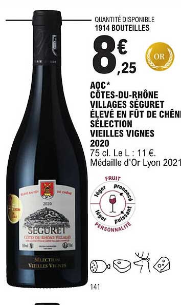 aoc côtes-du-rhône villages séguret élevé en fût de chêne sélectioin vieilles vignes 2020