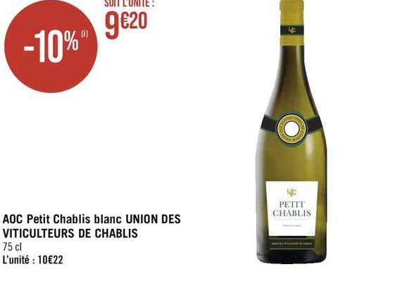 aoc petit chablis blanc union des viticulteurs de chablis