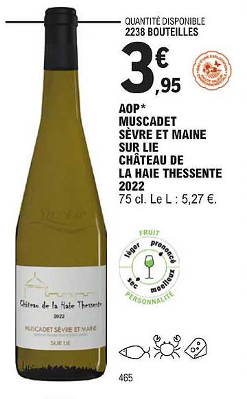 aop muscadet sèvre et maine sur lie château de la haie thessente 2022