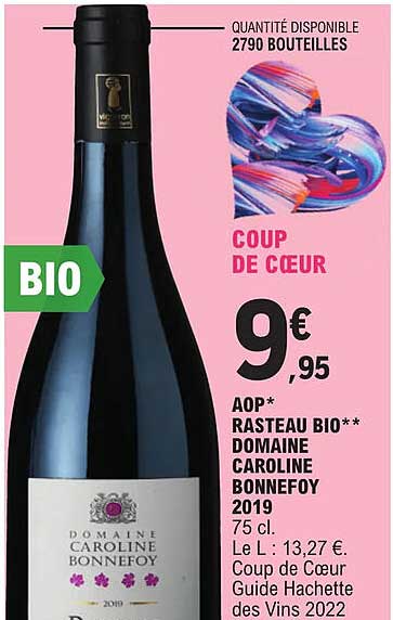 Aop Rasteau Bio Domaine Caroline Bonnefoy 2019