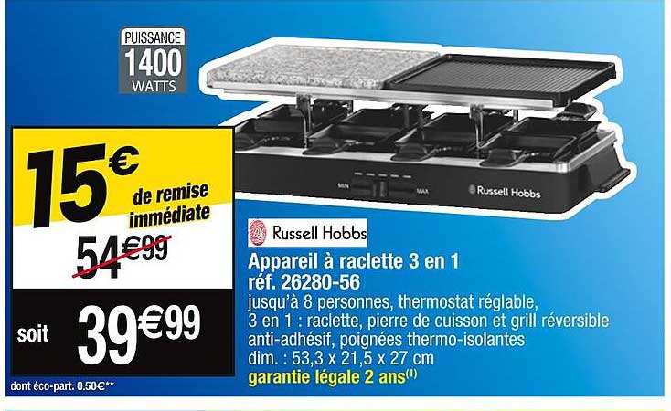 appareil à raclette 3 en 1 russell hobbs réf. 26280-56