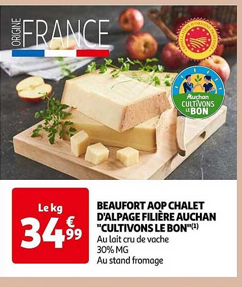 beaufort aop chalet d'alpage filière auchan "cultivons le bon"