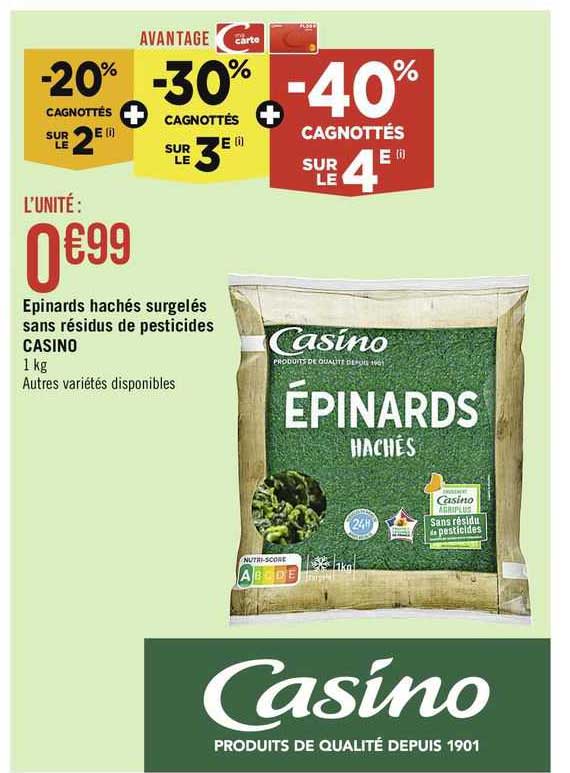 épinards hachés surgelés sans résidus de pesticides casino