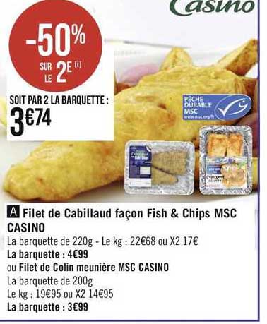 filet de cabillaud façon fish & chips msc casino ou filet de colin meunière msc casino