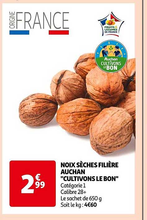 noix sèches filière auchan "cultivons le bon"