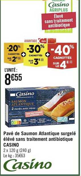 pavé de saumon atlantique surgelé élevé sans traitement antibiotique casino