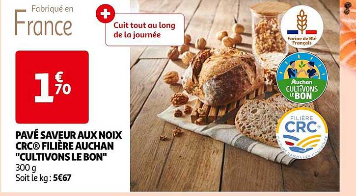 pavé saveur aux noix crc filière auchan "cultivons le bon"