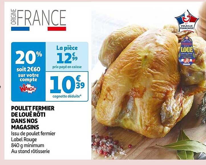 poulet fermier de loué rôti dans nos magasins
