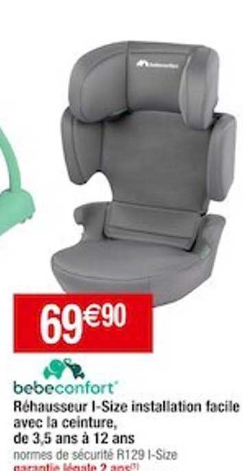 réhausseur i-Size installation facile avec la ceinture, de 3,5 ans à 12 ans bébé confort