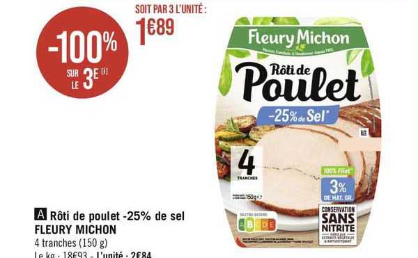 Rôti De Poulet -25% De Sel Fleury Michon