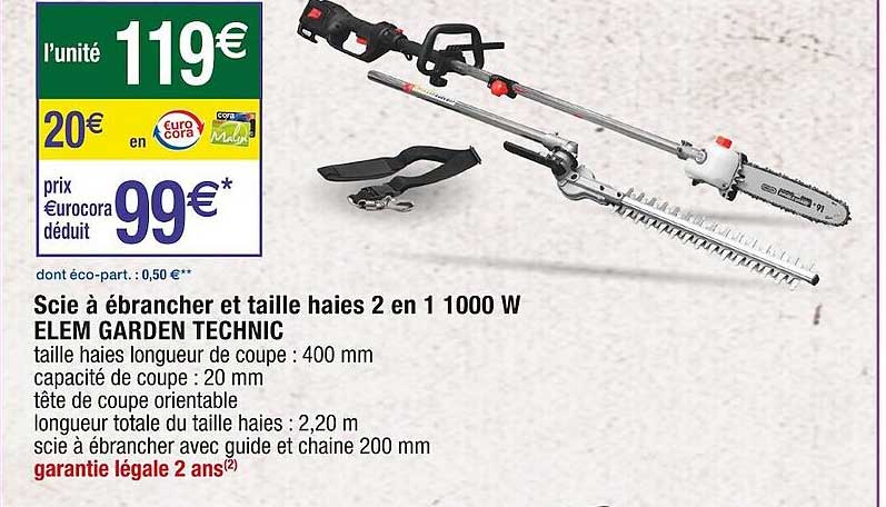 scie à ébrancher et taille haies 2 en 1 1000 w elem garden technic
