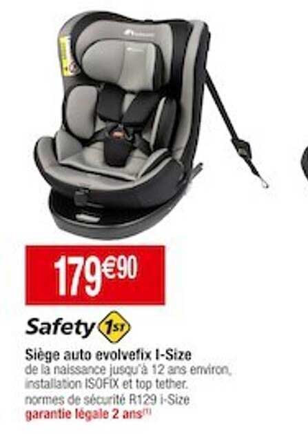 siège auto evolvefix i-size safety 1st