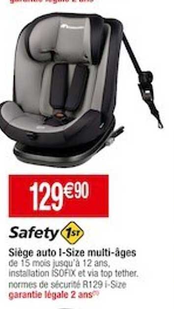 siège auto i-size multi-âges safety 1st
