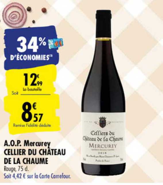 a.o.p. mercurey cellier du château de la chaume