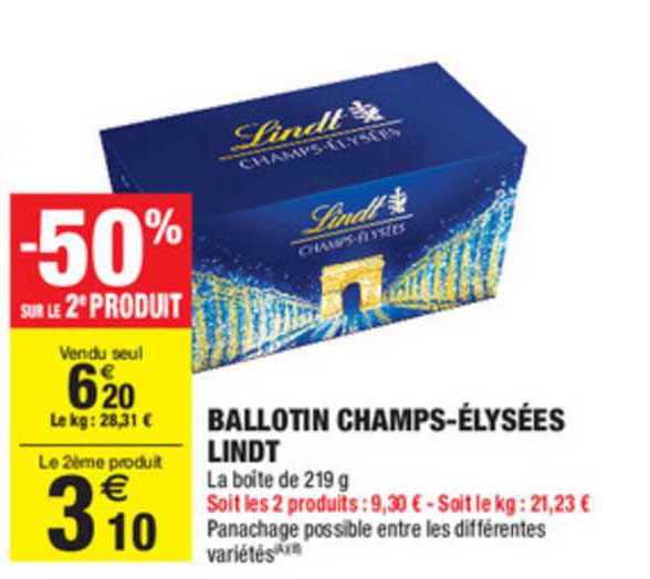 ballotin champs élysées lindt -50% sur le 2e produit