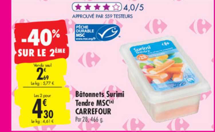 Bâtonnets Surimi Tendre Msc Carrefour -40% Sur Le 2ème