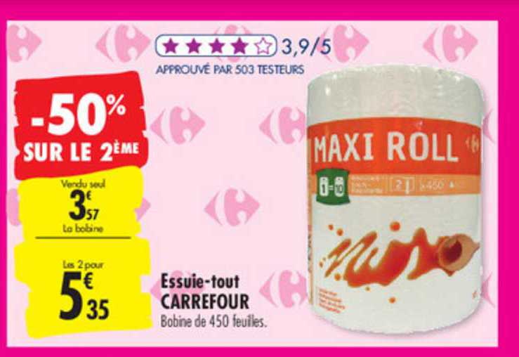 essuie tout carrrefour -50% sur le 2ème