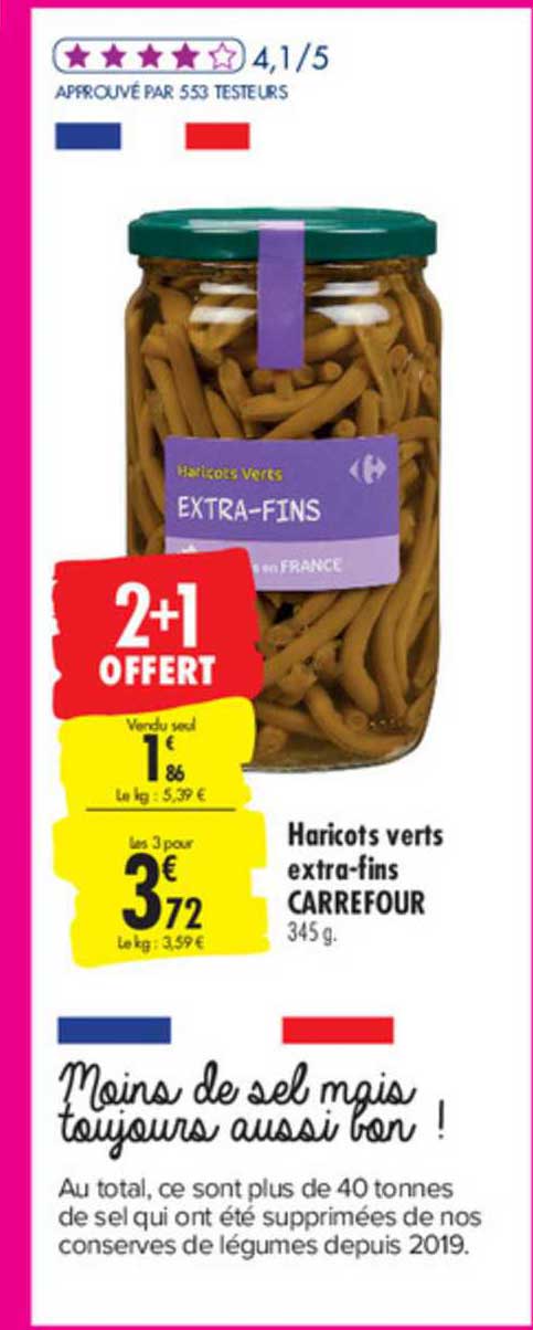 Haricots Verts Extra Fins Carrefour 2+1 Offert