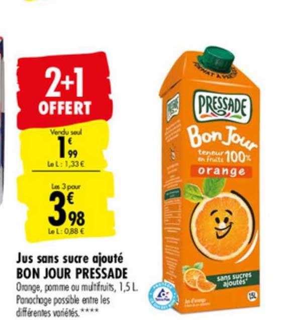 jus sans sucre ajouté bon jour pressade 2+1 offert