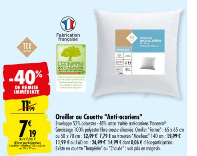 oreiller ou couette anti acariens tex -40% de remise immédiate