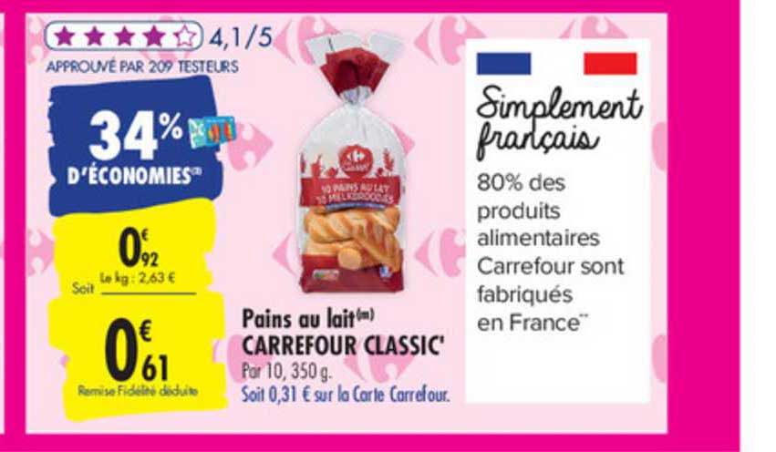 Pains Au Lait Carrefour Classic'