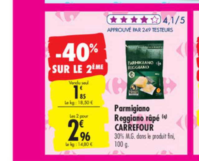 Parmigiano Reggiano Râpé Carrefour -40% Sur Le 2ème