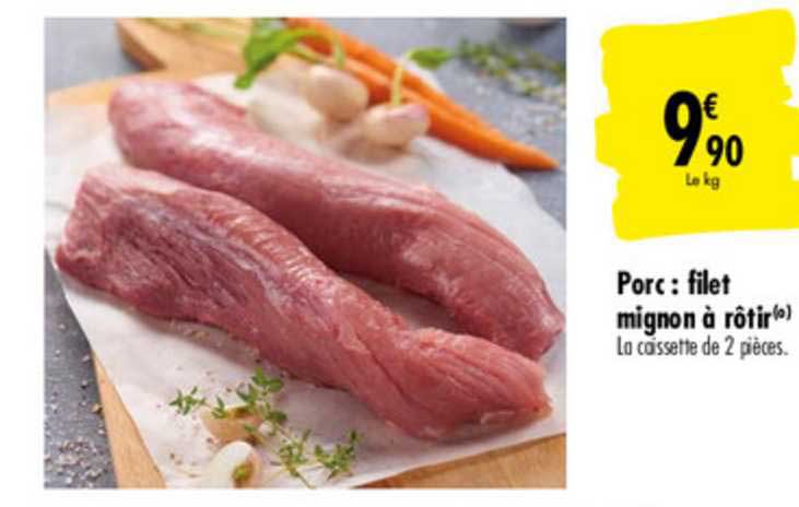 Porc Filet Mignon à Rôtir