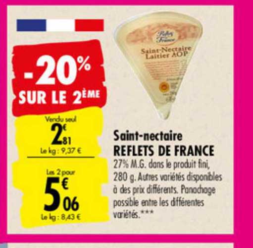 saint nectaire reflets de france -20% sur le 2ème