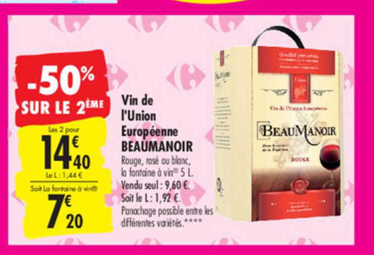 vin de l'union européenne beaumanoir -50% sur le 2ème