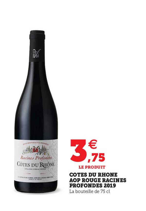 côtes du rhône aop rouge racines profondes 2019
