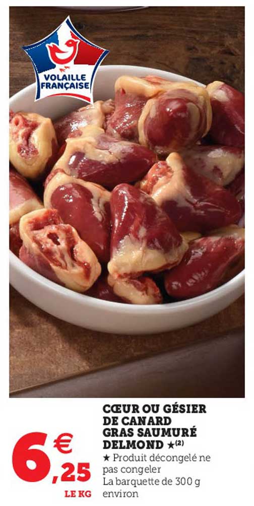 cœur ou gésier de canard gras saumuré delmond