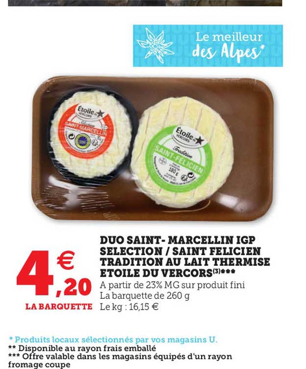 duo saint-marcellin igp sélection - saint félicien tradition au lait thermisé étoile du vercors