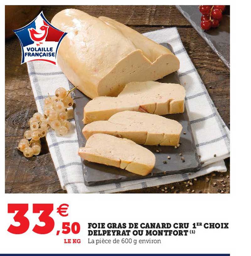foie gras de canard cru 1er choix delpeyrat ou montfort