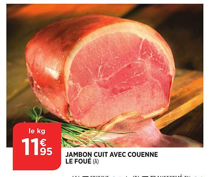 Jambon Cuit Avec Couenne Le Foué