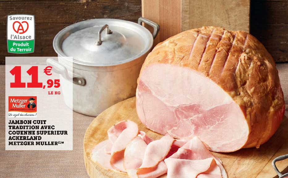 jambon cuit tradition avec couenne supérieur ackerland metzger muller