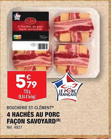 4 hachés au porc façon savoyard boucherie st-clément
