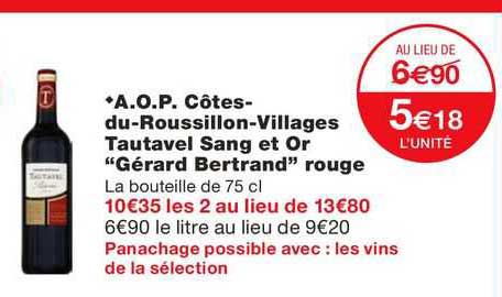 a.o.p. côtes-du-roussillon-villages "gérard bertrand" rouge