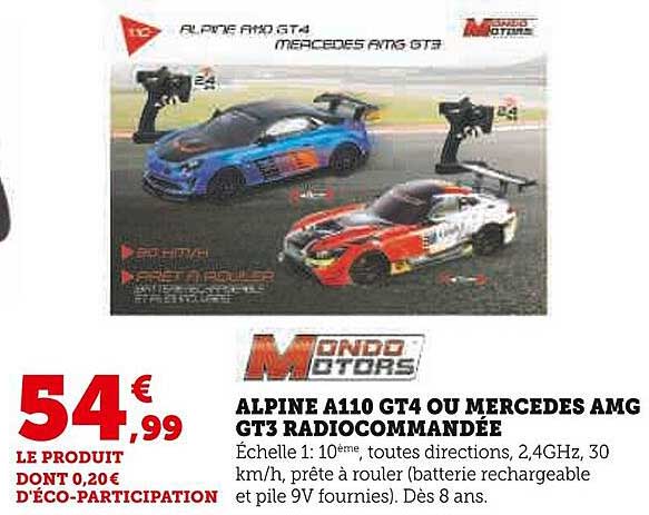 alpine a110 gt4 ou mercédès amg gt3 radiocommandée mondo motors
