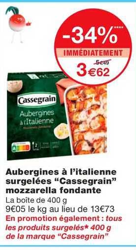 aubergines à l'italienne surgelées "cassegrain" mozzarella fondante