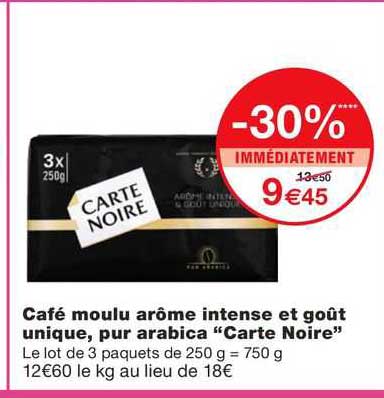 Café Moulu Arôme Intense Et Goût Unique, Pur Arabica "carte Noire"