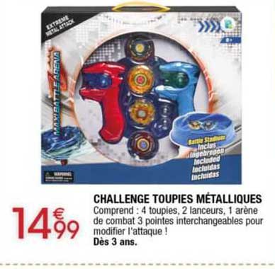 challenge toupies métalliques