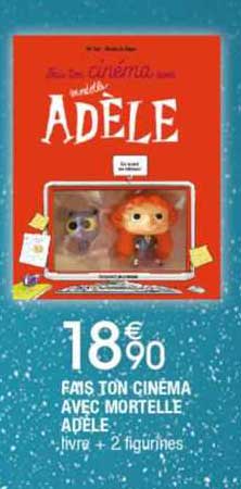 fais ton cinéma avec mortelle adèle