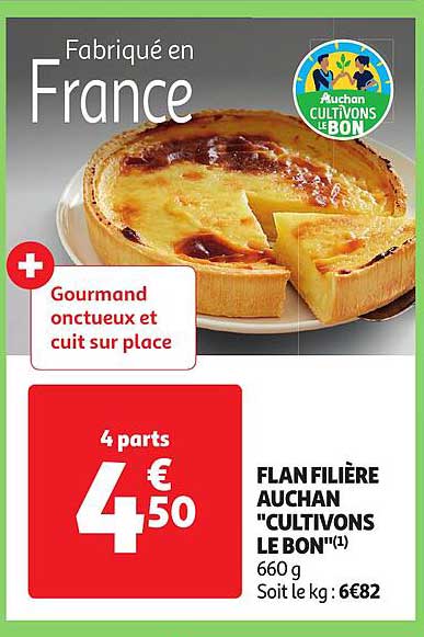 flan filière auchan "cultivons le bon"