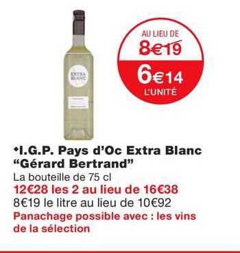 i.g.p. pays d'oc extra blanc "gérard bertrand"