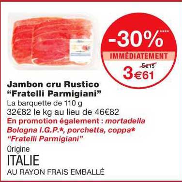 jambon cru rustico "fratelli parmigiani"