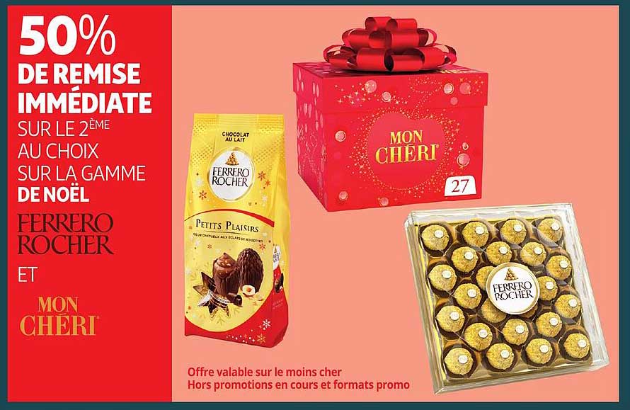 la gamme de noël ferrero rocher et mon chéri