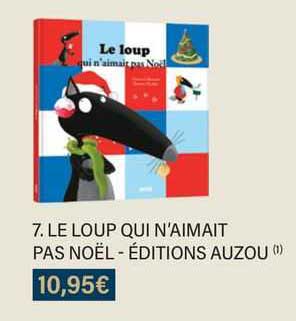 le loup qui n'aimait pas noël - éditions auzou