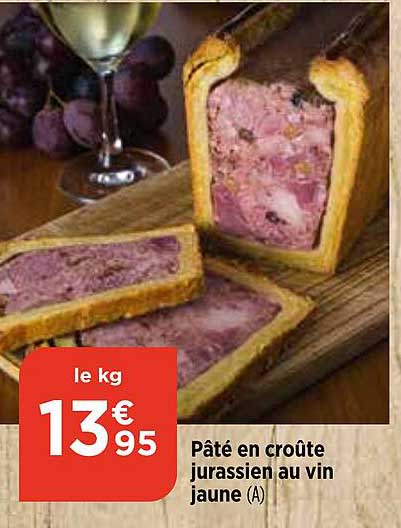 Pâté En Croûte Jurassien Au Vin Jaune